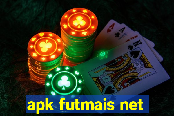 apk futmais net